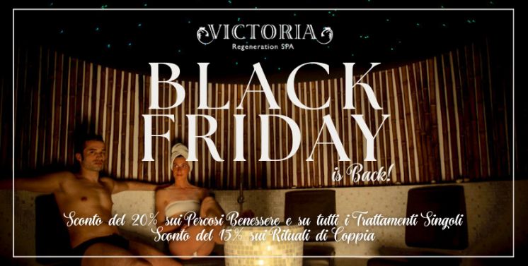 Black Friday is Back in Victoria SPA!